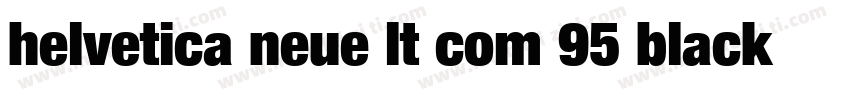 helvetica neue lt com 95 black字体转换
